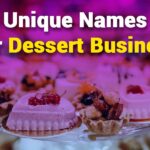 235 Unique Names for Dessert Business: A Compelling List