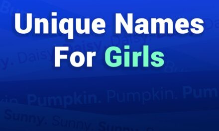 260 Unique Names for Girls: A Compelling List with Meanings and More