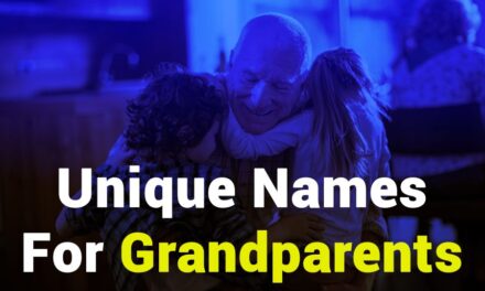 235 Unique Names for Grandparents: A Compelling Legacy