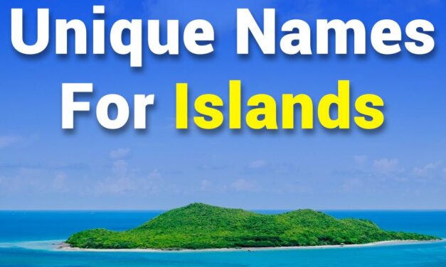 267 Unique Names for Islands: A Captivating List for Island Enthusiasts