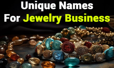 235 Unique Names for Jewelry Business: A Comprehensive and Compelling Collection