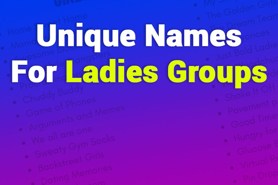 235 Unique Names for Ladies Groups: A Compelling List