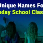 250+ Unique Names for Sunday School Classes: Creative and Inspiring Options