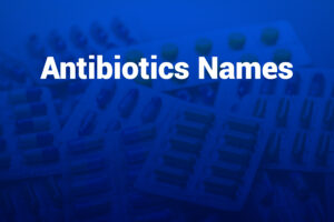 antibiotics names