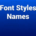 Font Styles Names Guide for Designers and Creators