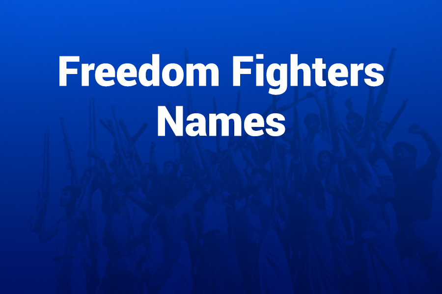 Freedom Fighters Names: A Tribute to Heroes Who Shaped History
