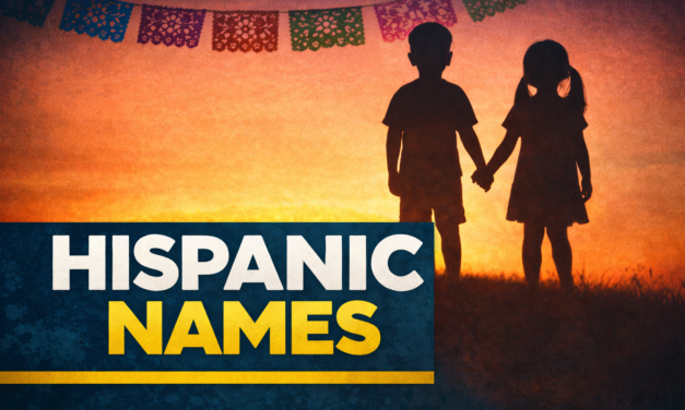 200+ Hispanic Names Guide for the USA With Meanings and Trends